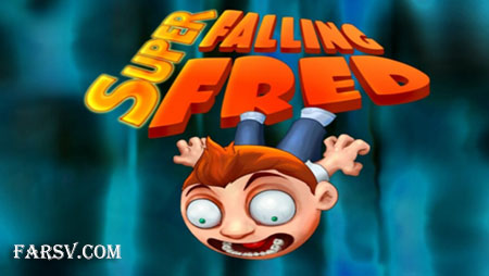 دانلود بازی سقوط مرگبار Super Falling Fred