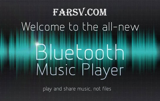 گوش دادن به موزیک از طریق بلوتوث