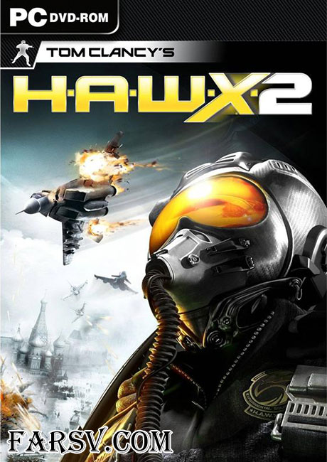 پس از 3 سال، بازی Tom Clancy’s H.A.W.X. 2 بالاخره کرک شد! دانلود کرک نهایی بازی H.A.W.X. 2