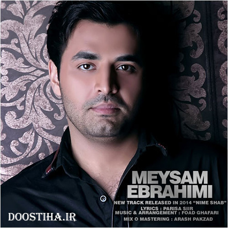 دانلود آهنگ جدید میثم ابراهیمی به نام نیمه شب