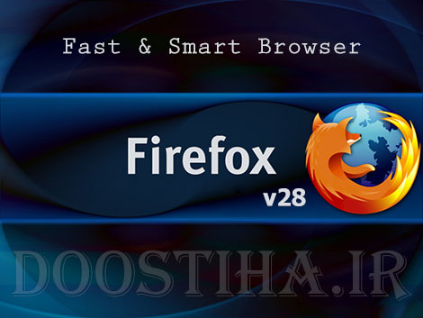 دانلود نسخه جدید مرورگر فایرفاکس Mozilla Firefox 28.0 Final