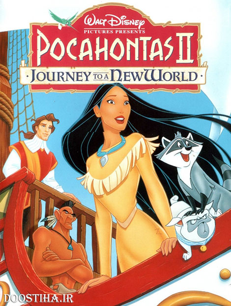 دانلود انیمیشن پوکاهونتاس Pocahontas II: Journey to a New World