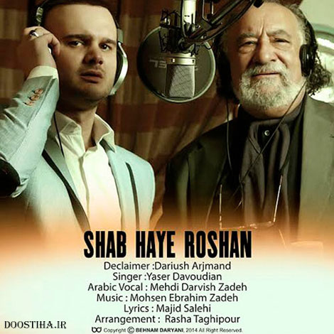 دانلود آهنگ جدید یاسر داودیان و داریوش ارجمند به نام شب های روشن