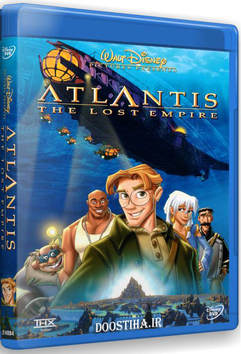 دانلود دوبله فارسی انیمیشن آتلانتیس سرزمین گم شده Atlantis: The Lost Empire 2001