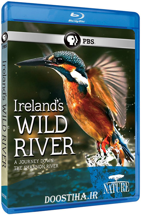 دانلود مستند رودخانه وحشی ایرلند Ireland&rsquo;s Wild River 2014