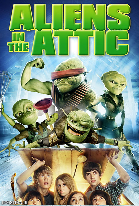دانلود دوبله فارسی فیلم Aliens in the Attic 2009