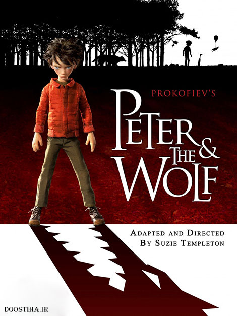 دانلود انیمیشن کوتاه پیتر و گرگ Peter & the Wolf 2006