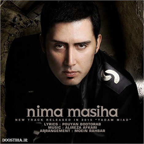 دانلود آهنگ جدید نیما مسیحا به نام یادم میاد