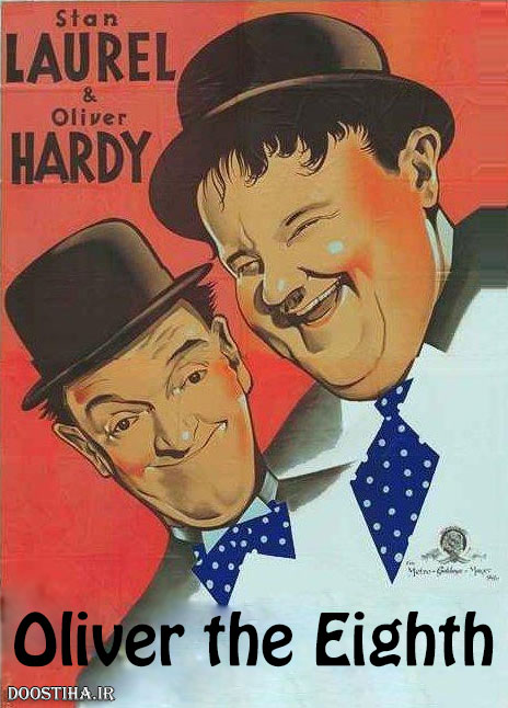دانلود فیلم کمدی کلاسیک هشتمین الیور با دوبله فارسی Oliver the Eighth 1934