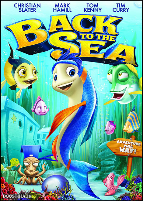 دانلود انیمیشن بازگشت به دریا Back to the Sea 2012