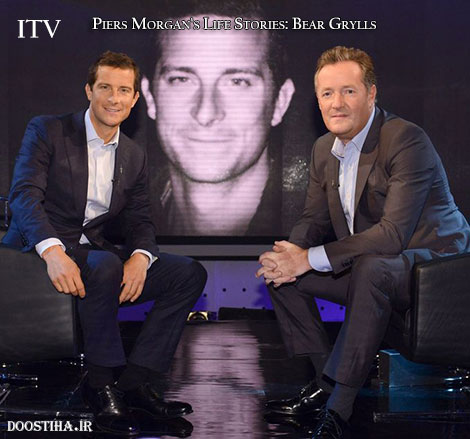 دانلود برنامه Piers Morgan's Life Stories: Bear Grylls 2014 ITV - Piers Morgan's Life Stories: Bear Grylls 2014