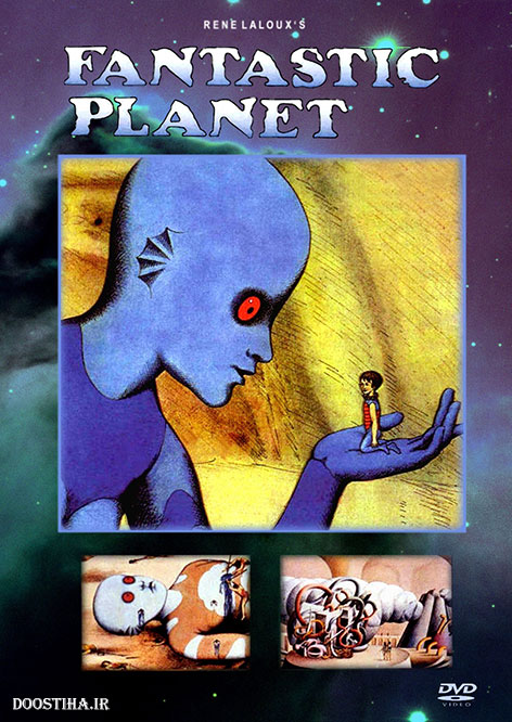 دانلود انیمیشن سیاره وحشی Fantastic Planet 1973