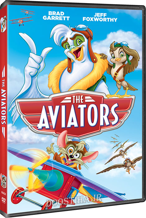دانلود انیمیشن هوانوردان The Aviators 2008 دانلود انیمیشن هوانوردان The Aviators 2008