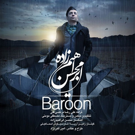 دانلود آهنگ جدید محسن ابراهیم زاده به نام بارون