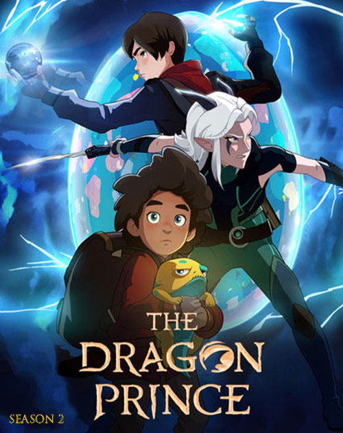 دانلود فصل دوم انیمیشن شاهزاده اژدها The Dragon Prince 2018