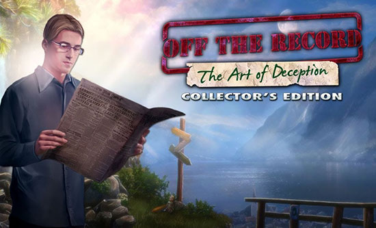 دانلود بازی Off The Record 3: The Art of Deception Collector's Edition