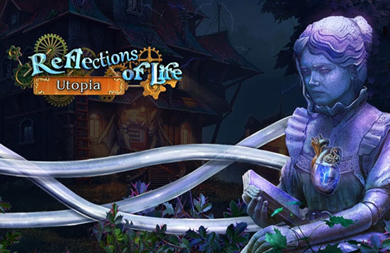 دانلود بازی Reflections of Life 9: Utopia Collector’s Edition