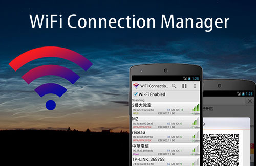مدیریت وای فای با اپلیکیشن WiFi Connection Manager v1.7.0