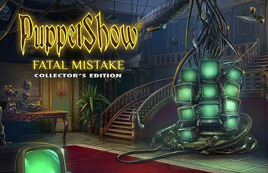 دانلود بازی PuppetShow 16: Fatal Mistake Collector’s Edition