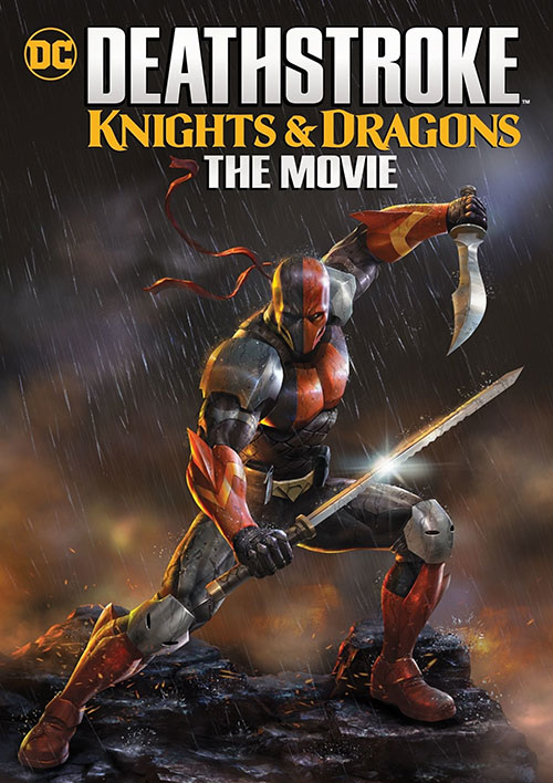 دانلود انیمیشن شوالیه ها و اژدها Deathstroke: Knights and Dragons: The Movie 2020