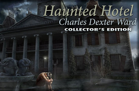 دانلود بازی Haunted Hotel 4: Charles Dexter Ward Collector’s Edition