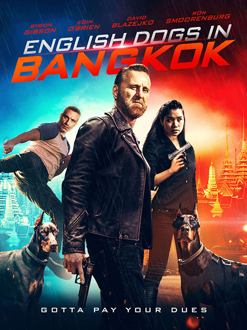 دانلود فیلم سگ های انگلیسی در بانکوک English Dogs in Bangkok 2020