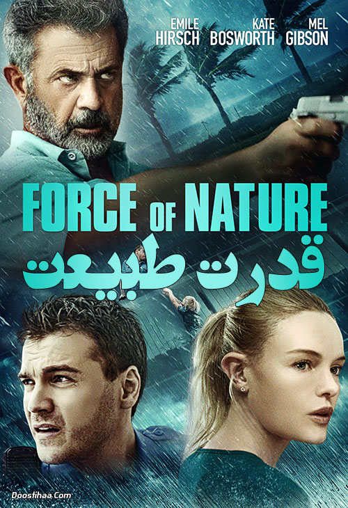 دانلود فیلم قدرت طبیعت با دوبله فارسی Force of Nature 2020