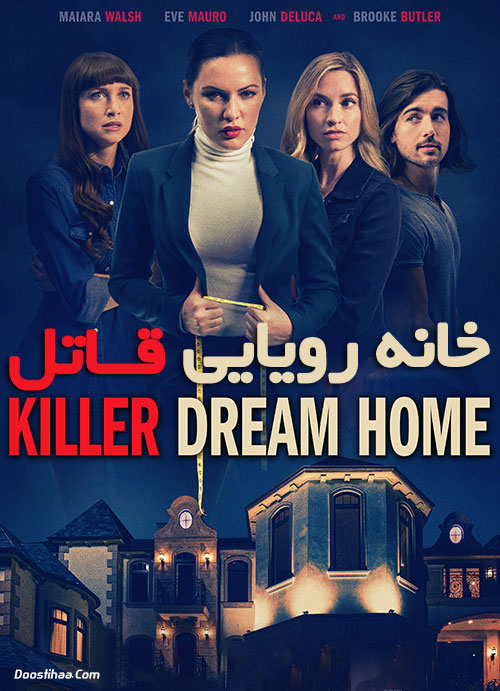 دانلود فیلم خانه رویایی قاتل Killer Dream Home 2020