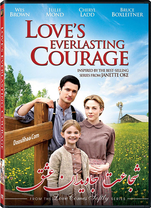 دانلود فیلم شجاعت جاویدان عشق Love's Everlasting Courage 2011