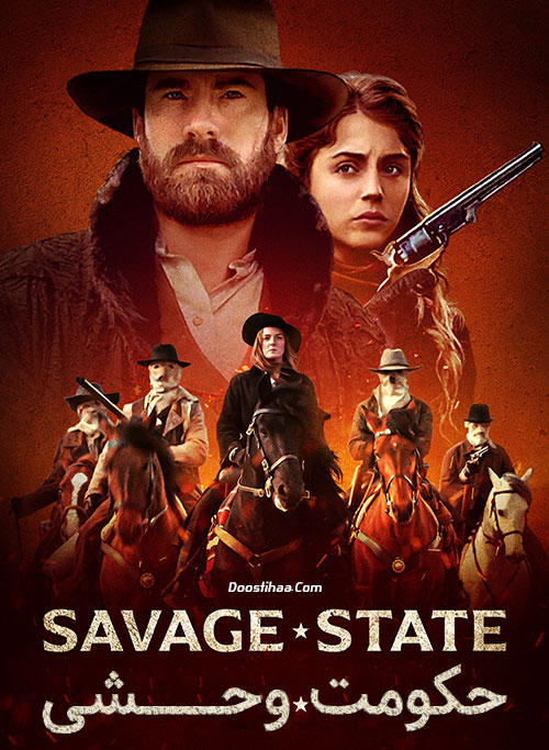 دانلود فیلم حکومت وحشی Savage State 2019