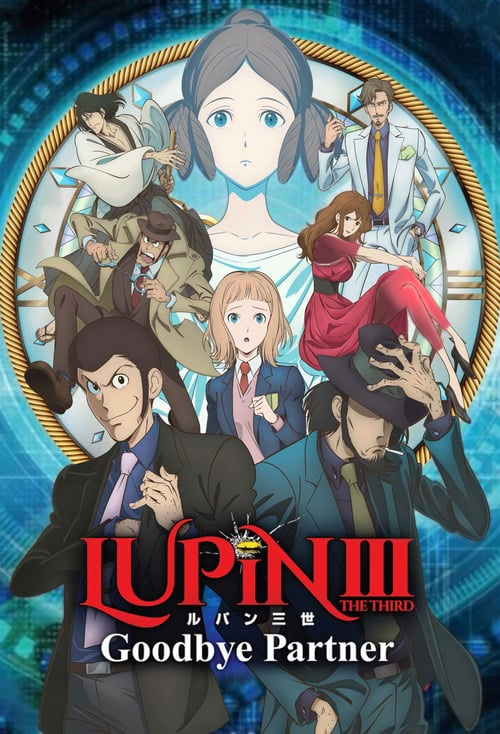 دانلود انیمیشن لوپن سوم: بدرود شریک Lupin 3: Goodbye Partner 2019