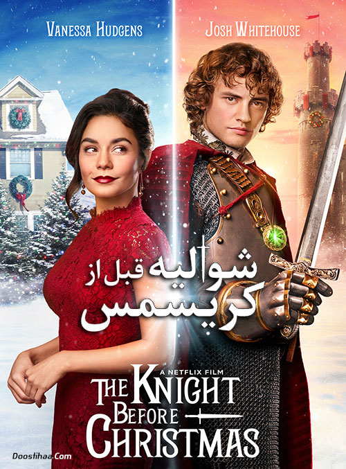 دانلود فیلم شوالیه قبل از کریسمس The Knight Before Christmas 2019