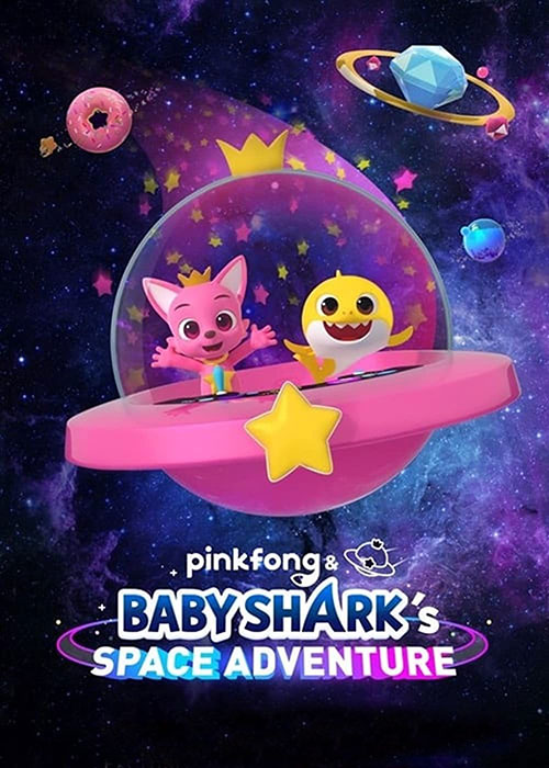 دانلود انیمیشن Pinkfong and Baby Shark's Space Adventure 2019
