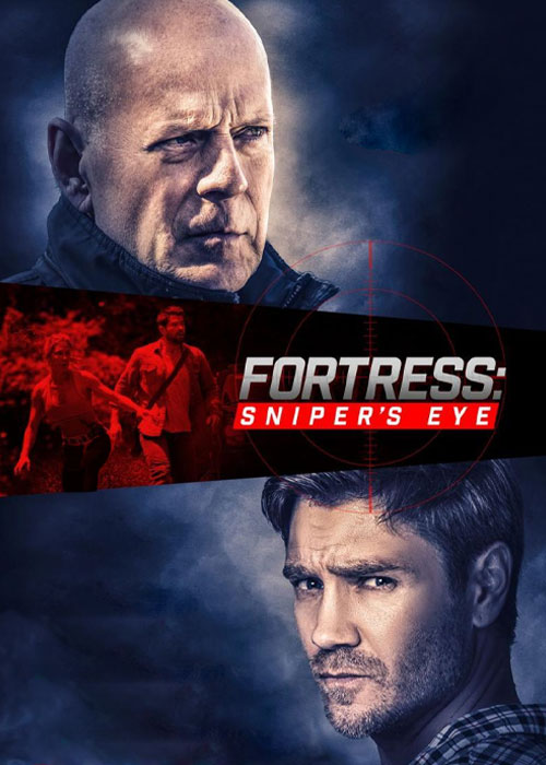 فیلم قلعه 2: چشم تک تیرانداز Fortress: Sniper's Eye 2022