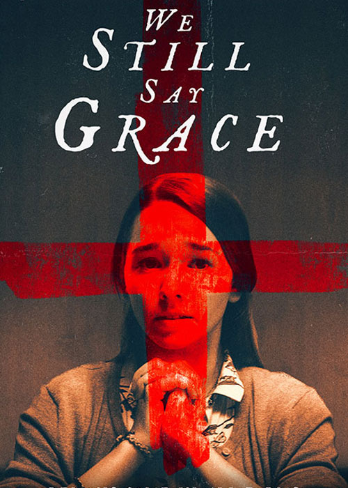 دانلود فیلم We Still Say Grace 2020