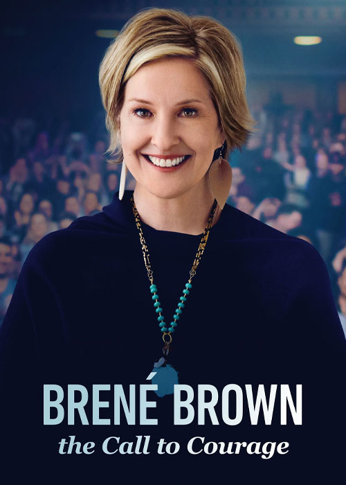 دانلود مستند برنه براون: ندای شجاعت Brene Brown: The Call to Courage 2019