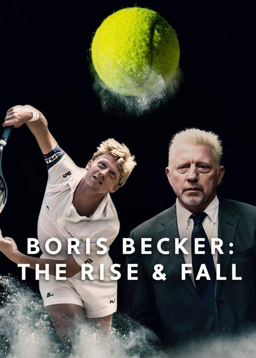دانلود مستند Boris Becker: The Rise and Fall 2023