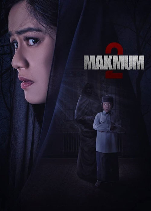 دانلود فیلم مکموم ۲ Makmum 2 (2021)