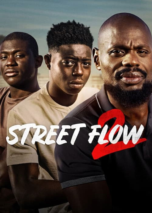 دانلود فیلم Street Flow 2 2023