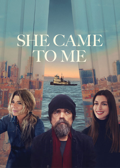 دانلود فیلم او سمت من آمد She Came to Me 2023 زیرنویس فارسی