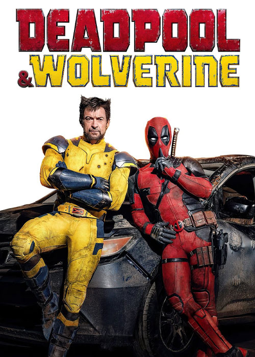 دانلود فیلم ددپول و ولورین Deadpool & Wolverine 2024